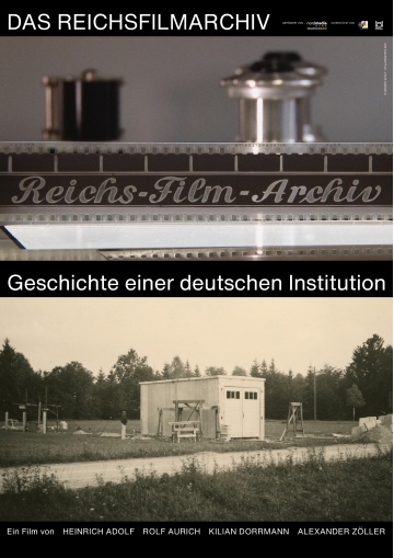 Auf Kinotour: "Das Reichsfilmarchiv - Geschichte einer deutschen Institution"