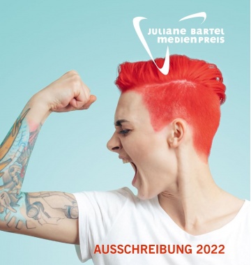 Ausschreibung: Juliane Bartel Medienpreis 2022