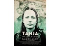 Seit  15.06.2023 im Kino:  "Tanja - Tagebuch einer Guerillera"